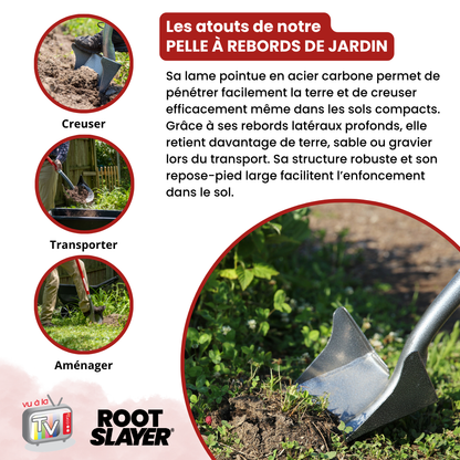 RootSlayer shovel with raised edges 