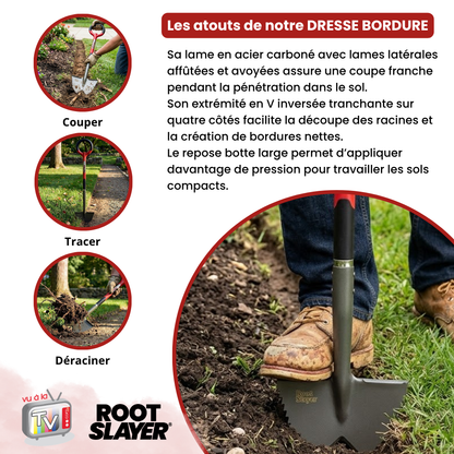 RootSlayer Border Dresser 